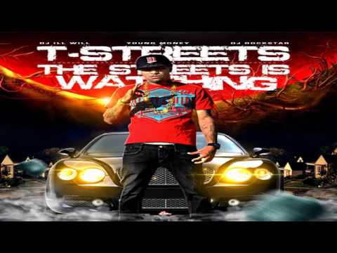 T-Streets Ft. Lil Wayne 