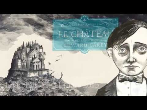BANDE ANNONCE ROMAN : Le Château des Ferrailleurs T1 d'Edward Carey aux éditions Grasset