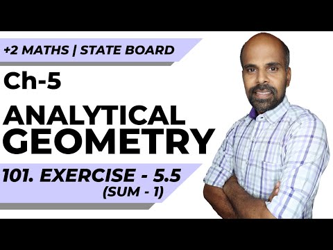 +2 | Ex - 5.5 | Sum No. 1 | Analytical Geometry | Class 12 | State Board | ram maths