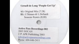 Vernell de Long  -  People Get Up (Jamie Thinnes & Lance DeSardi Seasons Remix)