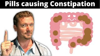 Medicines that Cause CONSTIPATION (Do you take one)