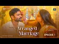 Arranged Marriage | Episode 1 | Telugu Webseries 2022 | Sainma Creations | South Indian Logic