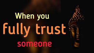 When You Trust Someone|| English motivational video || Buddha quotes status ||#short