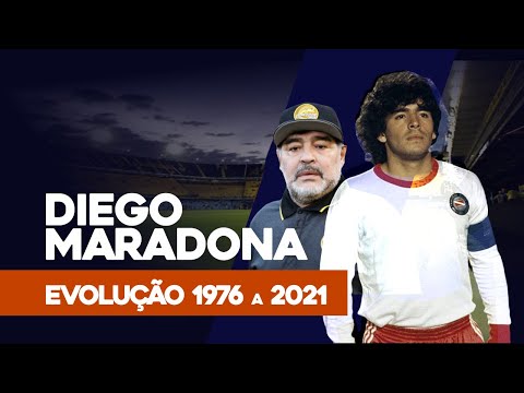 Maradona: Evolução 1976 a 2020