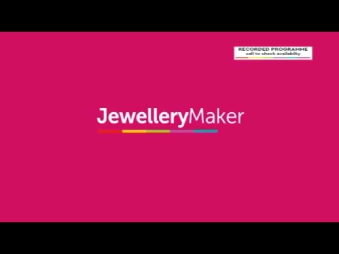JewelleryMaker LIVE 27/11/2018 6PM-10PM