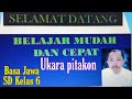 Belajar Mudah Dan Cepat Bahasa Jawa SD Kelas 6 Ukara Pitakon