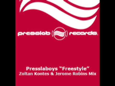 Presslaboys "Freestyle" (Zoltan Kontes & Jerome Robins Mix)