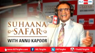 Suhaana Safar with Annu Kapoor | Show 489 | 05th May