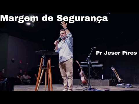 Margem de Segurança | 01.03.2026 18:00 | Casa Viva Church | Pr Jeser Pires