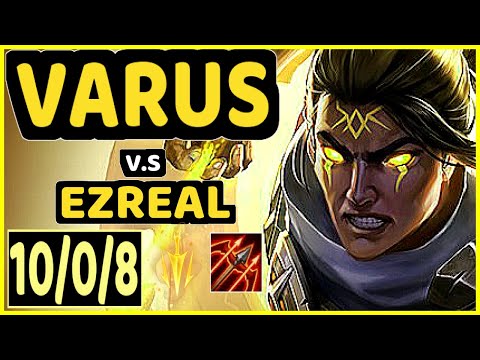 ABSOLUT (VARUS) vs EZREAL - 10/0/8 KDA BOTTOM ADC GAMEPLAY - BR Ranked MASTER