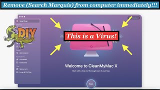 🦠 Use CleanMyMAC to remove (Search Marquis) virus from computer 🦠