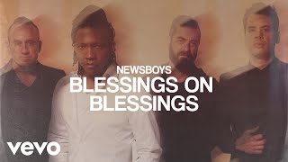 Blessings On Blessings Music Video