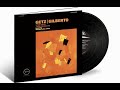 STAN GETZ, JOAO GILBERTO - GETZ / GILBERTO (50th Anniversary Edition) Jazz ♪ 🎷🎸 | 광고X
