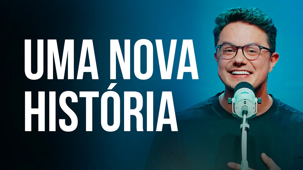 Uma nova historia | Deive Leonardo