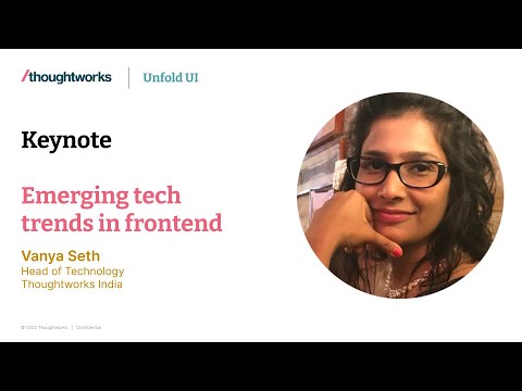 Unfold UI 2023 - Emerging Tech trends in Frontend Keynote