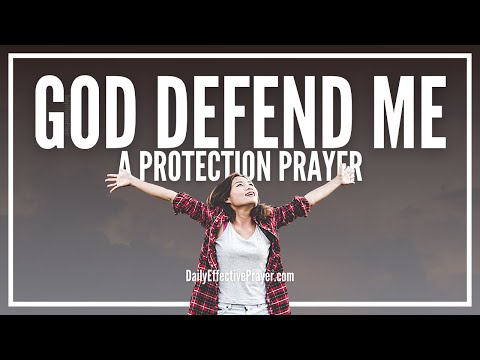 Prayer To Ask God To Step Forward & Fight In Your Defense | Powerful Protection Prayers