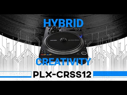 Pioneer DJ PLX-CRSS12: Hybrid Turntable Magic!