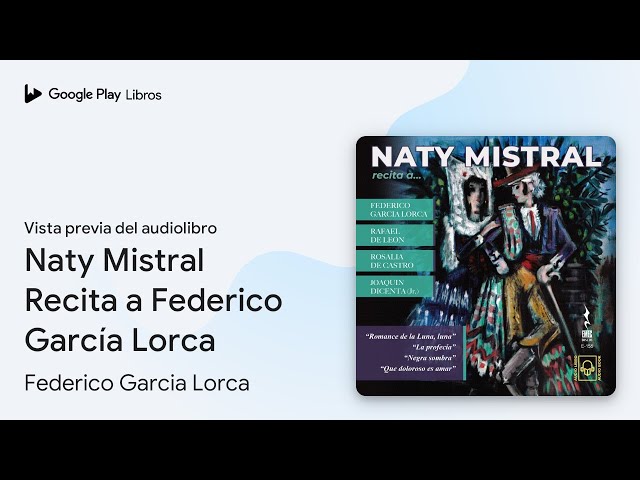 Vídeo relacionado con Naty Mistral Recita a Federico García Lorca