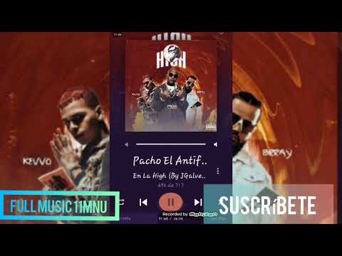 El la High-Pacho El Antifeca Ft Kevvo,Brray(AUDIO OFICIAL)