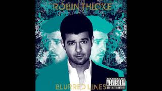Robin Thicke - &#39;Ooo La La&#39;
