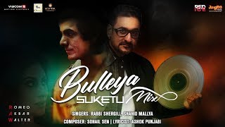 Bulleya Remix | Remix By DJ Suketu | Rabbi Shergill | Shahid Mallya | RAW | John Abraham