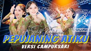 Download lagu SILVY KUMALASARI - PEPUJANING ATIKU ( MUSIC VIDEO CAMPURSARI EVERYWHERE) mp3