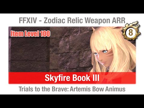 FFXIV Trials to the Brave - Skyfire Book III - Artemis Bow Animus (Item Level 100)
