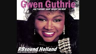 Gwen Guthrie - Ain't Nothin' Goin' On But The Rent (12inch) HQ+