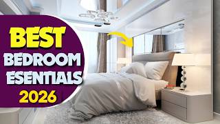 15 BEST BEDROOM ESSENTIALS OF 2026