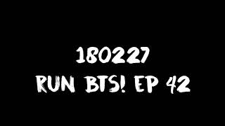 Download lagu [ENG SUB] [INDO SUB] 180227 Run BTS! EP 42 mp3