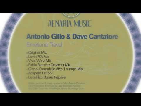 Emotional Travel (Original Mix) Antonio Gillo & Dave Cantatore