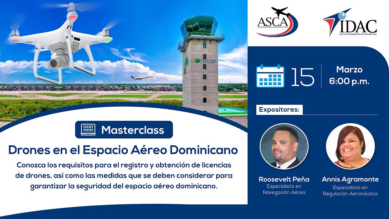 Masterclass: Drones en el espacio aéreo dominicano