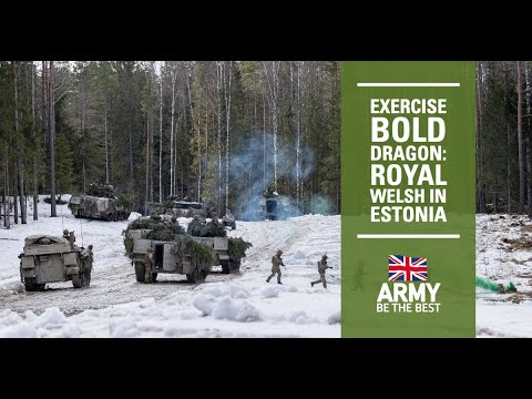 Royal Welsh in Estonia | Exercise Bold Dragon | British Army
