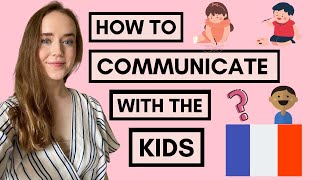 How do I talk with my host kid? | Au Pair Life