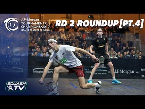 Squash: Tournament of Champions 2019 - Men's Rd 2 Roundup [Pt.4]