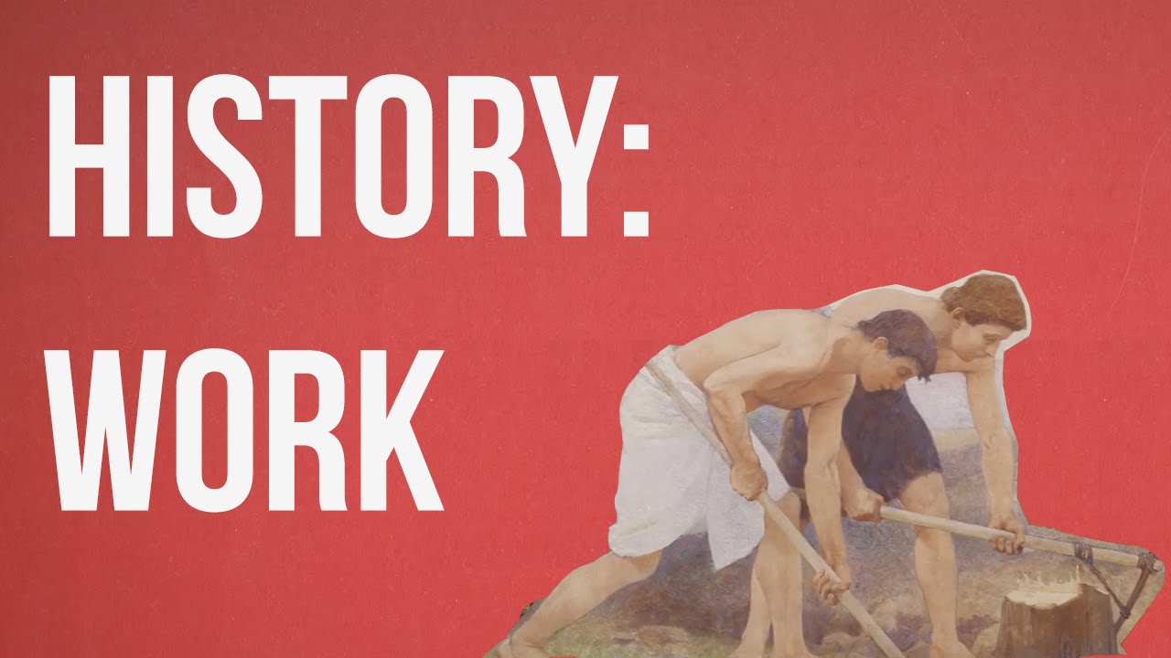 HISTORY OF IDEAS - Work
