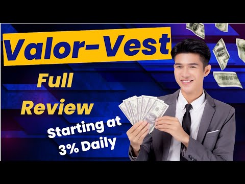 Starting at 3% Daily! | Valor-Vest | Full Review