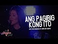 Ang Pagibig Kong Ito (Live Performance) | Angeline Quinto
