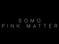 Frank Ocean - Pink Matter (Rendition) by SoMo