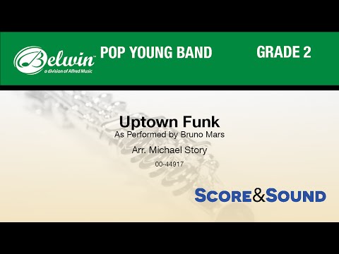 Uptown Funk, arr. Michael Story - Score & Sound