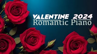 Serenata di San Valentino 2024 🌹 Musica Romantica per Serata d'Amore [RELAX]