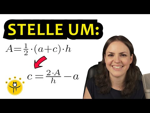 TRAPEZ FORMEL umstellen nach h einfach erklärt – Flächeninhalt