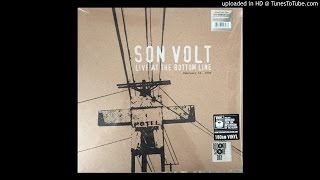 Son Volt - Looking At The World Through A Windshield [Live]
