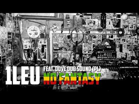 One Lion - No Fantasy (feat. Dove Dub Sound)