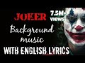 Joker BGM music full song | Indila - Dernière Danse | lyrics with English Translation HQ mp3