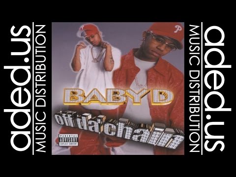 Baby D Off Da Chain FULL ALBUM