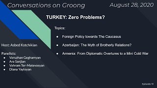 Turkey - Part 2 - Zero Problems? | Ep. 10 - Aug 28, 2020
