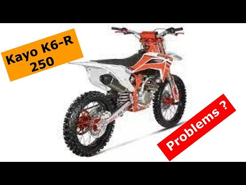 Some things I dislike about my Kayo K6-R 250.