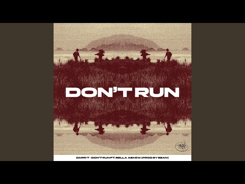Don't Run (feat. Bella Askew & Bean)
