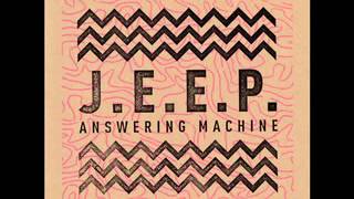 J.E.E.P. - Answering Machine (Iron Curtis Chant Mix)